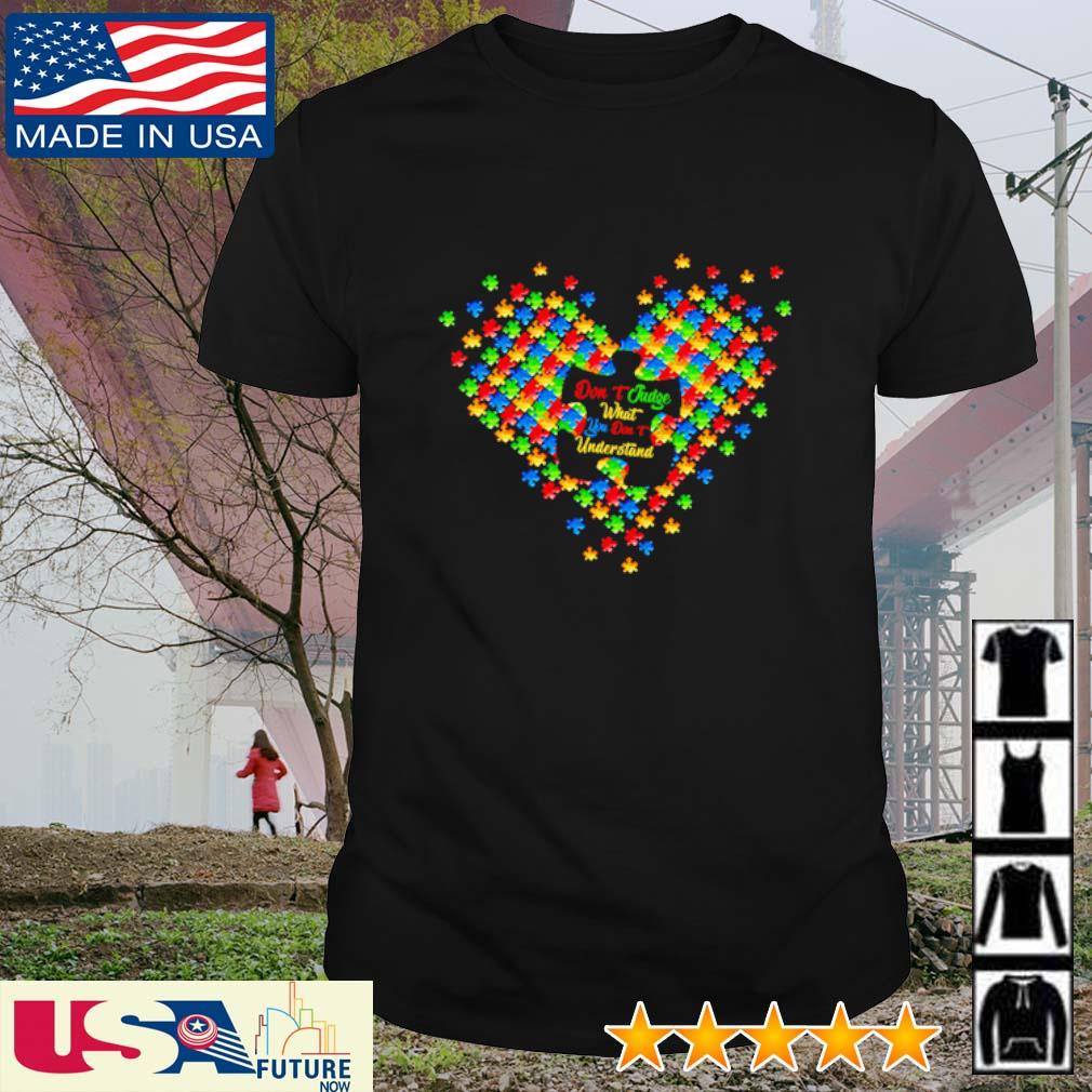 Don't jugde what you don't understand autism heart shirt