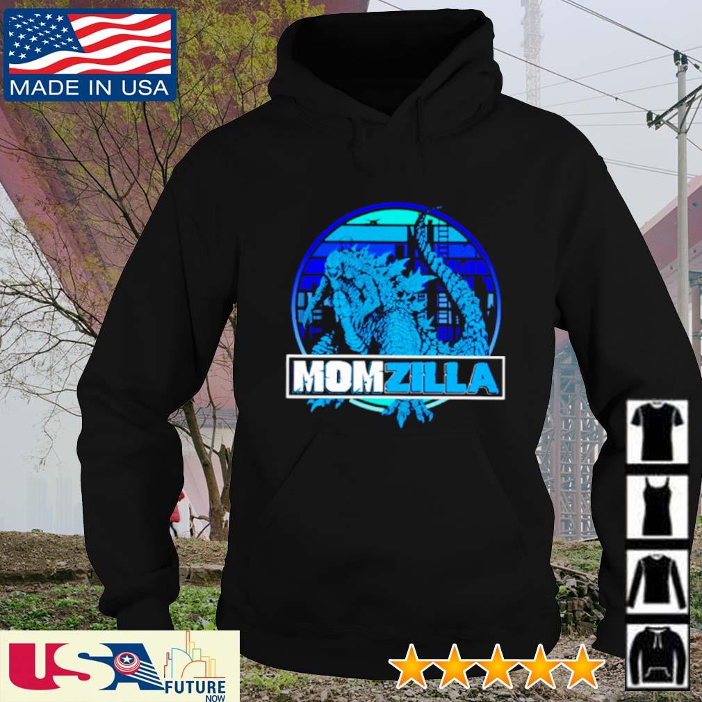 Godzilla Momzilla s hoodie