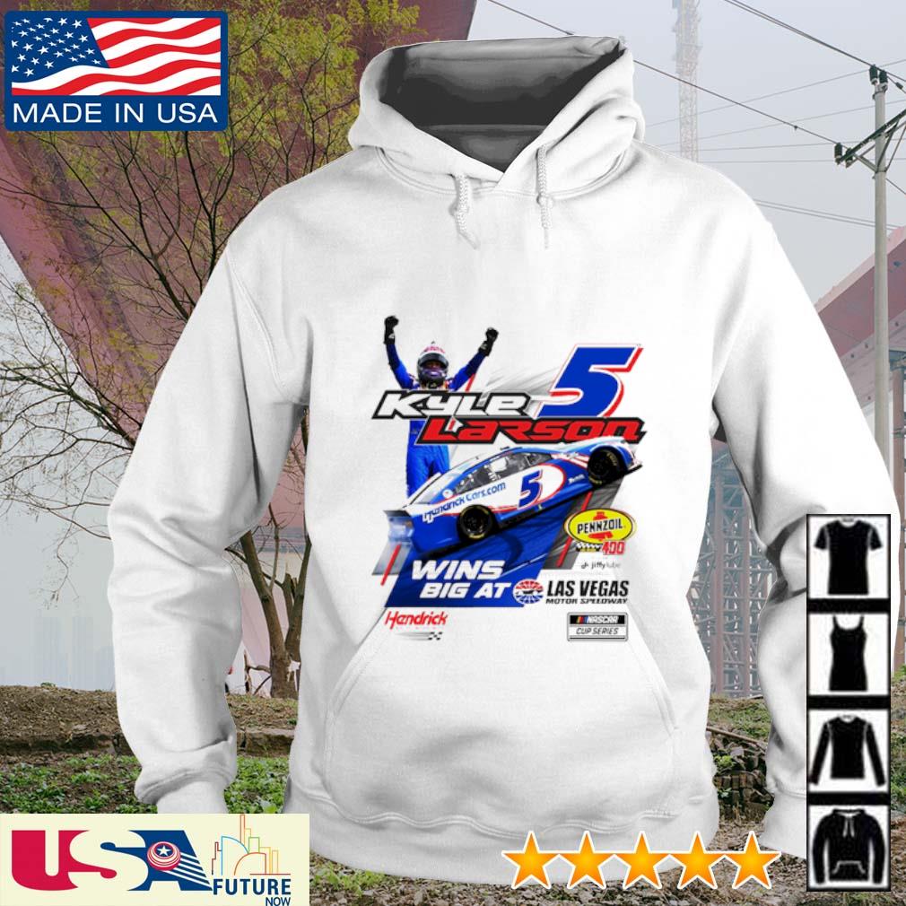 Kyle Larson 5 Wins Big At Las Vegas s hoodie