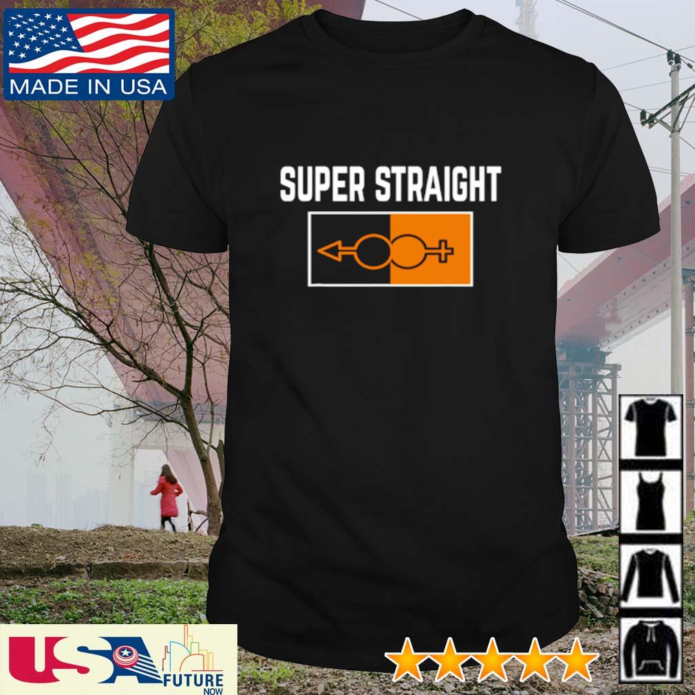 Official Super Straight shirt