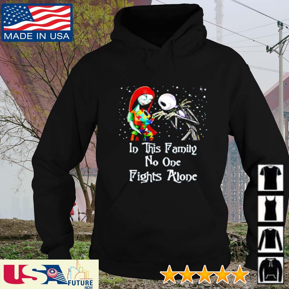 Skellington Jack and Sally in this family no one fights alone autism s hoodie