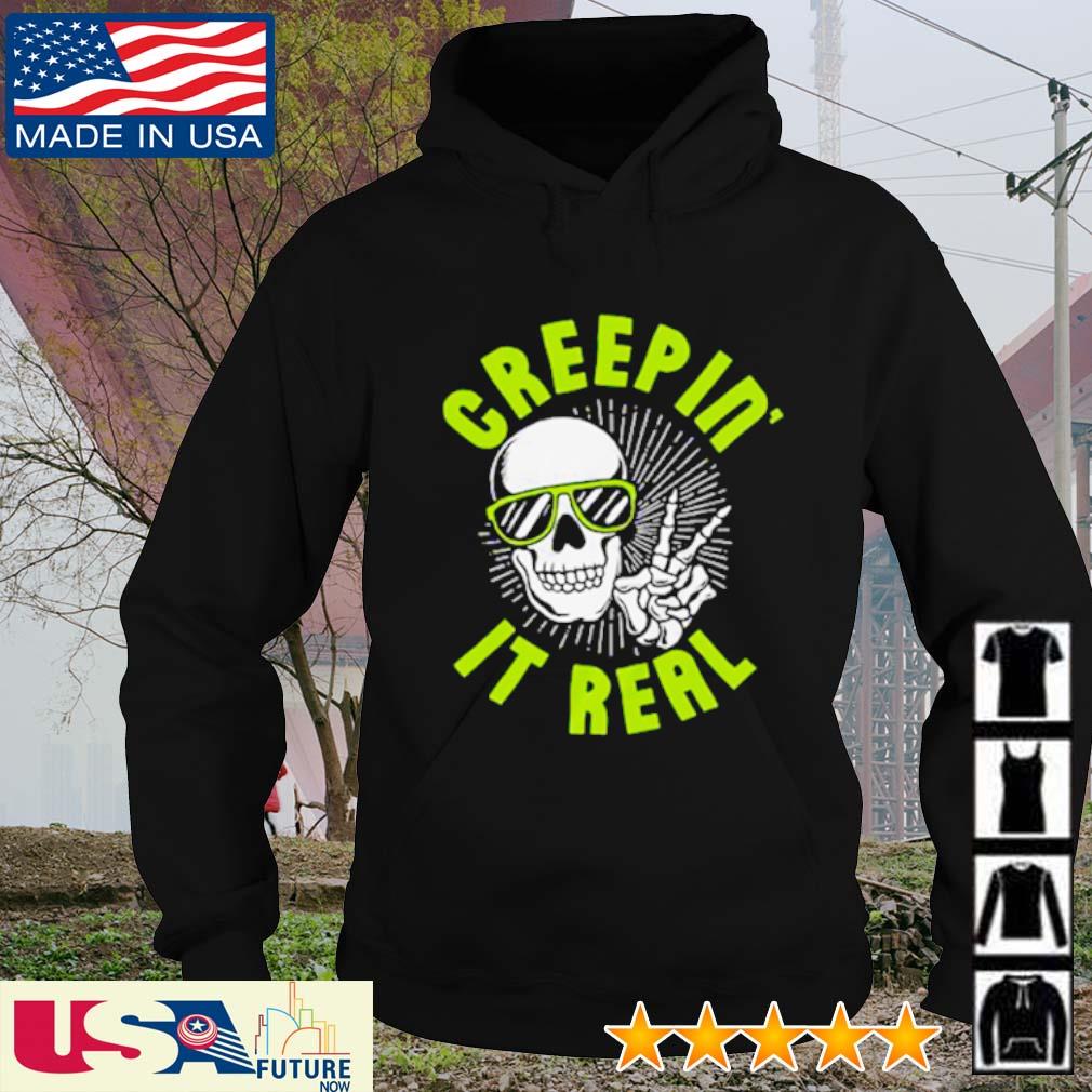 Skull creepin' it real s hoodie