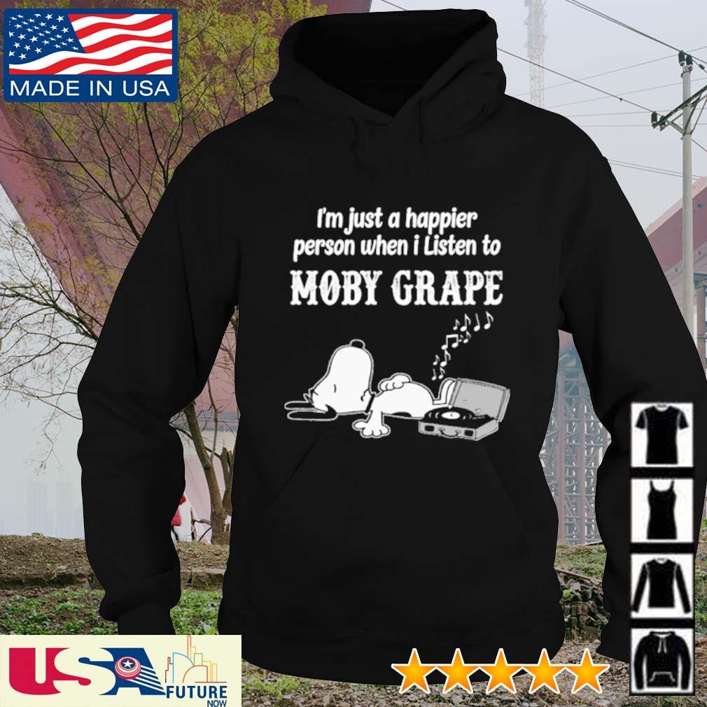 Snoopy I'm just a happier person when I listen to Moby Grape s hoodie