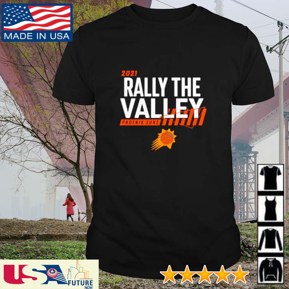 rally the valley shirt suns