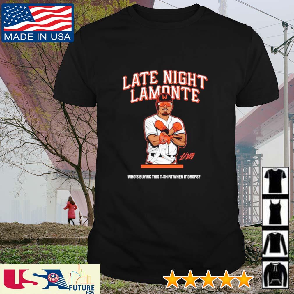 Best late night lamonte who's buying this t-shirt when it drops shirt, hoodie, sweater, long sleeve tank top