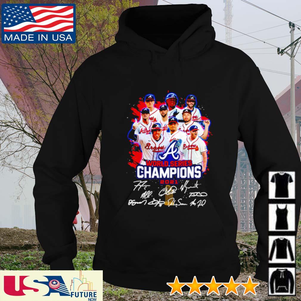 Atlanta Braves world series Champions 2021 signatures shirt, hoodie,  sweater, long sleeve and tank top