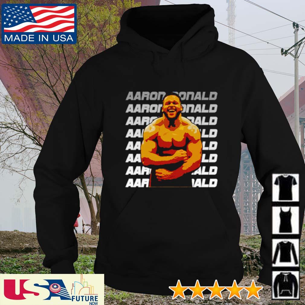 Official aaron Donald No shirt, hoodie, sweater, long sleeve and