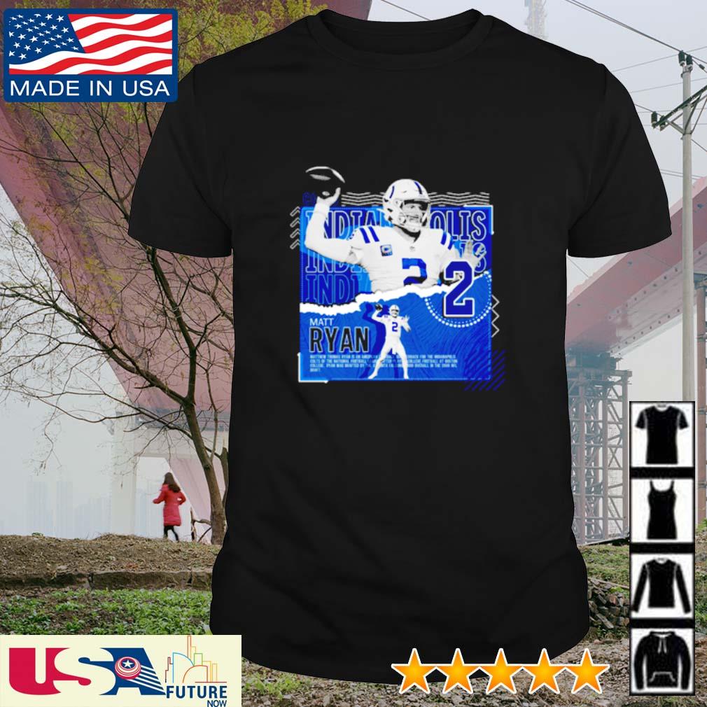 Best matt Ryan Football Colts shirt, hoodie, sweater, long sleeve and tank  top