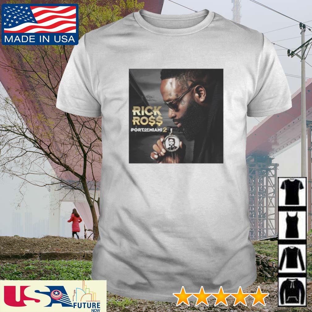 Funny rick Ross Port of Miami shirt