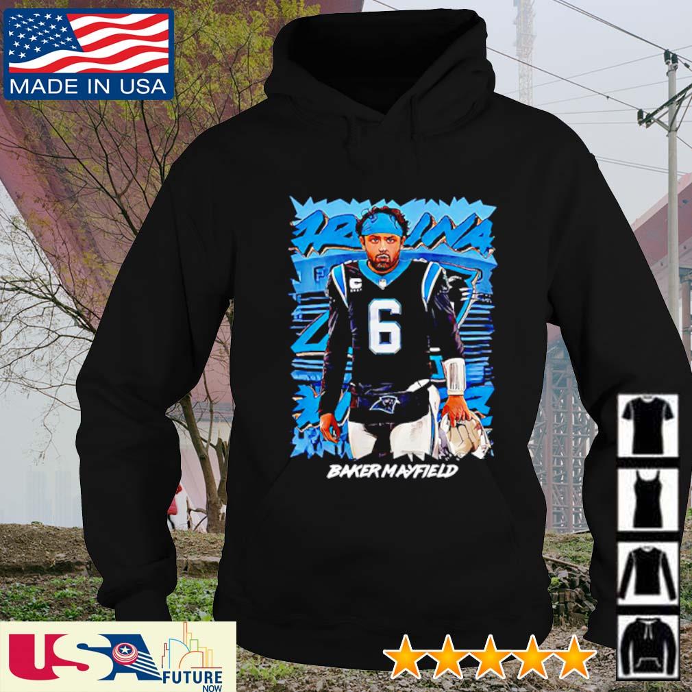 Carolina Panthers Baker Mayfield shirt, hoodie, sweater, long sleeve and  tank top