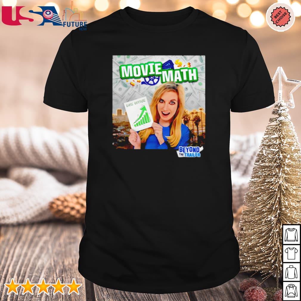Top movie Math Beyond the Trailer shirt