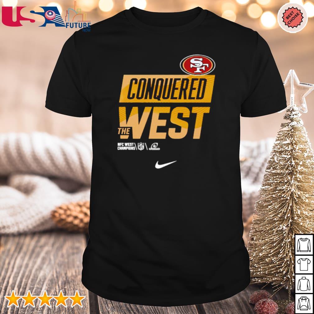 Conquered the west San Francisco 49Ers NFC west champions shirt, hoodie,  sweatshirt and tank top