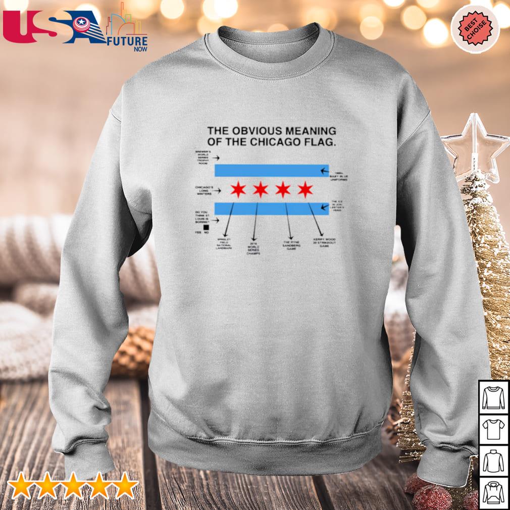 Official The obvious meaning of the chicago flag obvious T-shirt