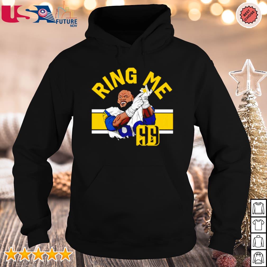 Aaron Donald ring me shirt, hoodie, sweater, long sleeve and tank top