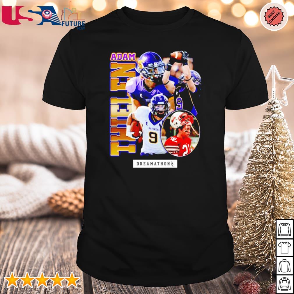 Adam thielen dreamathon shirt, hoodie, sweater, long sleeve and tank top