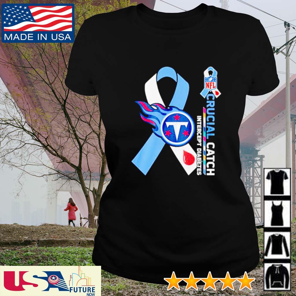 Best tennessee Titans Crucial Catch Intercept Diabetes NFL logo shirt,  hoodie, sweater, long sleeve and tank top