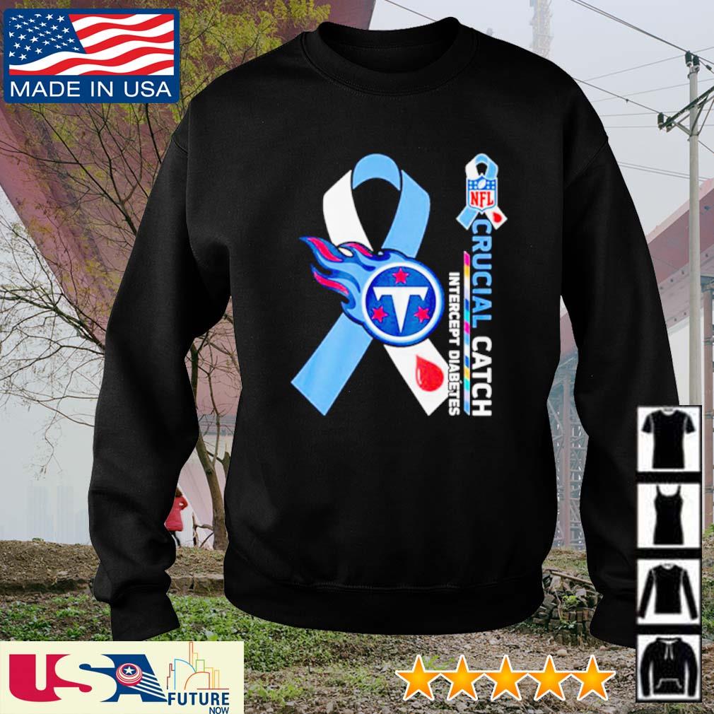 Best tennessee Titans Crucial Catch Intercept Diabetes NFL logo shirt,  hoodie, sweater, long sleeve and tank top