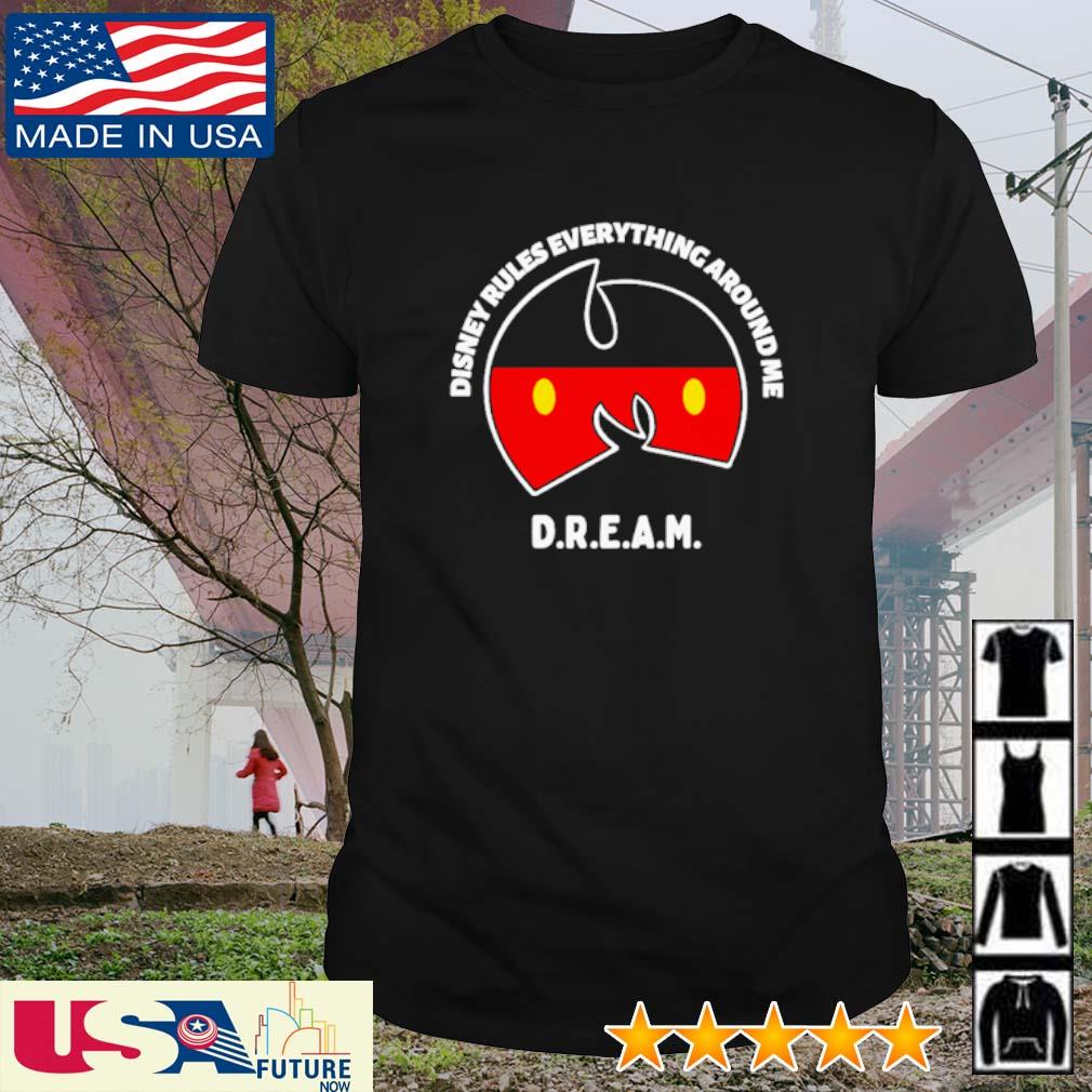 Awesome disney rules everything around me dream Wutang shirt
