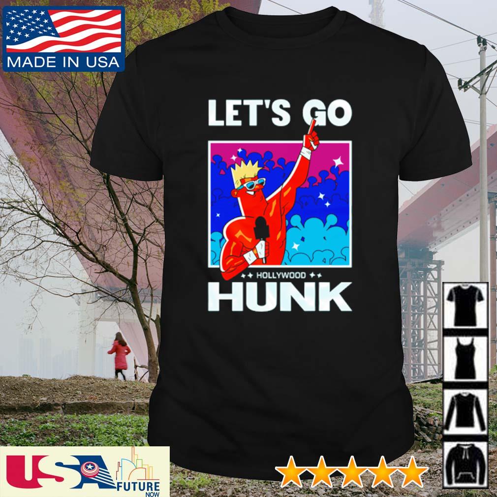 Awesome ryan Nemeth let's go Hollywood Hunk shirt