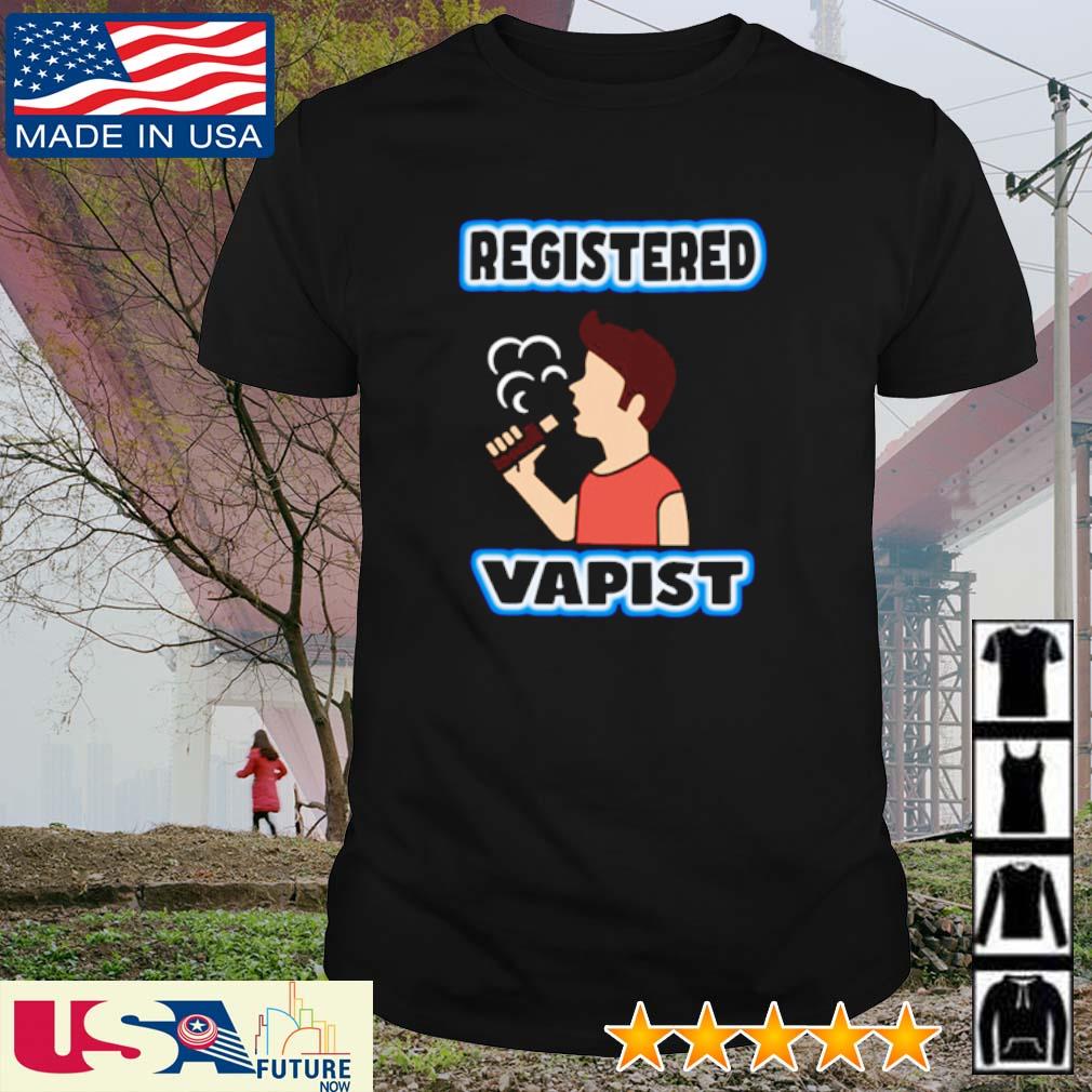 Official registered Vapist shirt