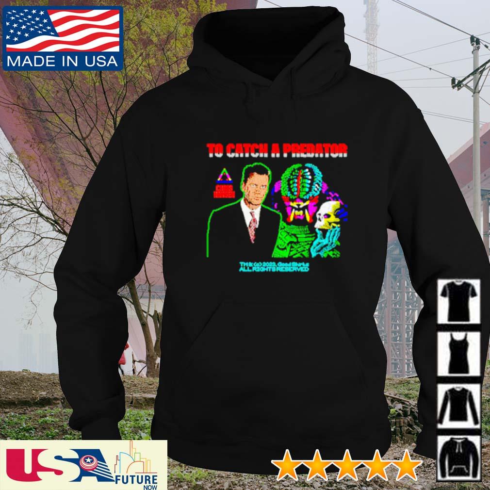 Chris Hansen To catch a predator all rights reserved shirt, hoodie,  sweater, long sleeve and tank top