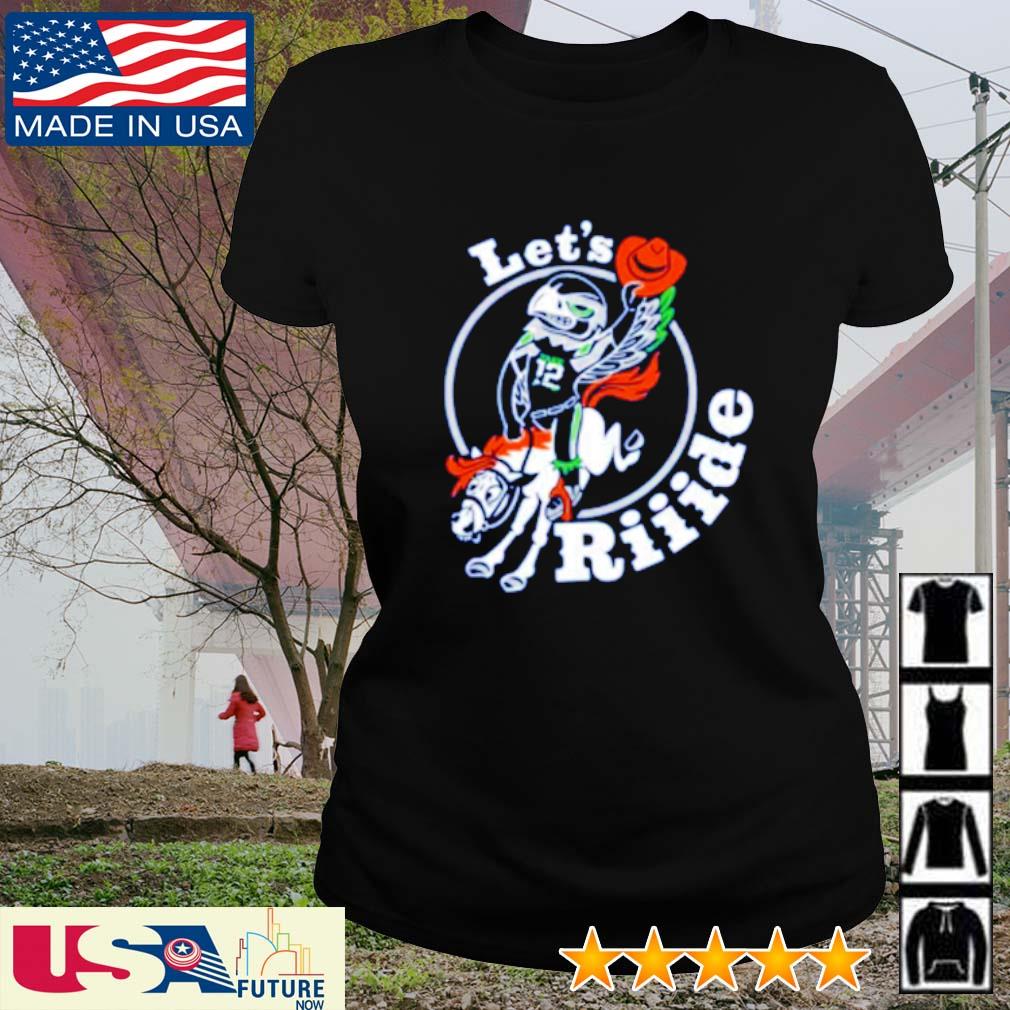 seahawks let's ride t shirt