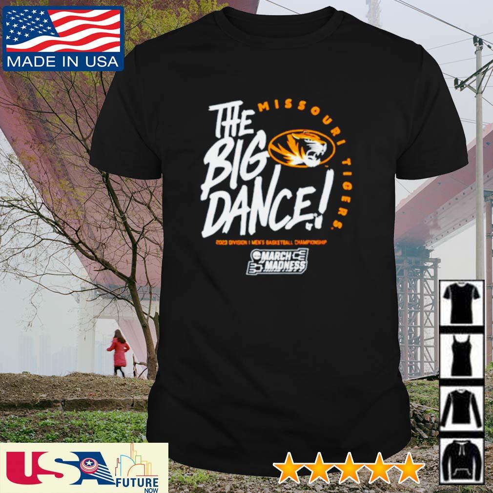 Top missouri Tigers the Big Dance 2023 men’s basketball March Madness shirt