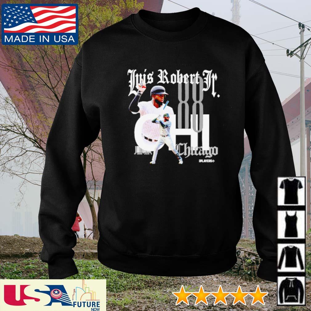 Luis Robert Jr Chicago White Sox shirt, hoodie, sweater, long sleeve and  tank top