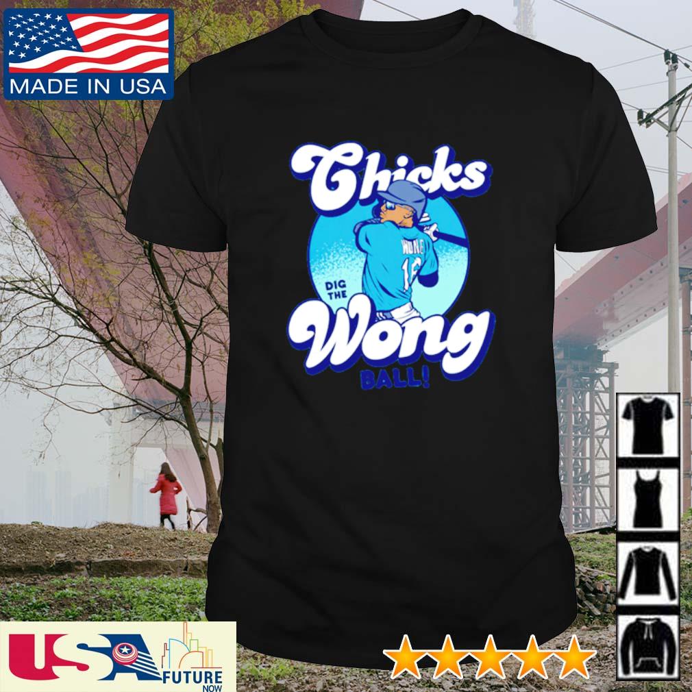 Nice chicks wong dig the ball shirt