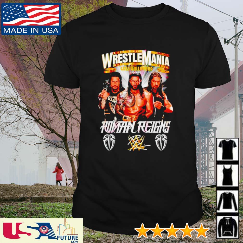 Official wrestleMania Goes Hollywood Roman Reigns signature shirt