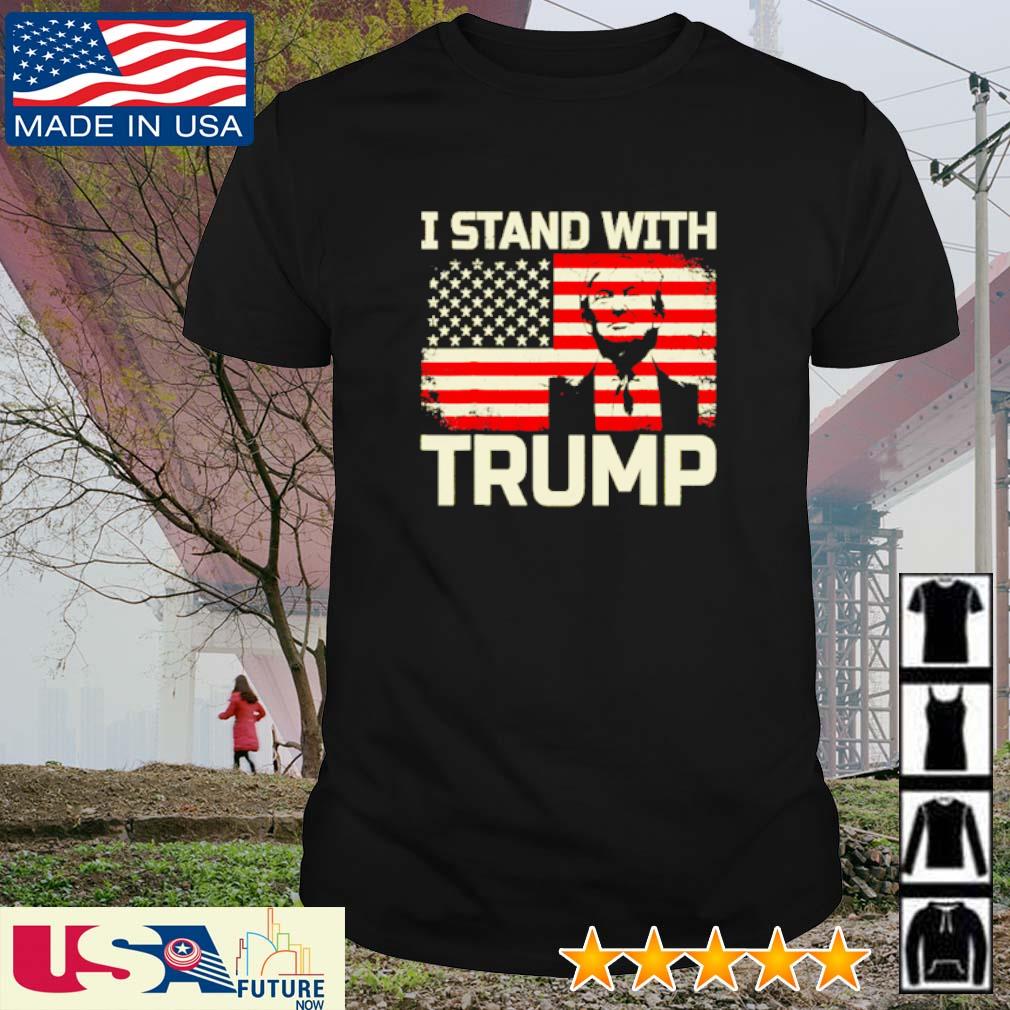 Premium i stand with Trump America Flag shirt