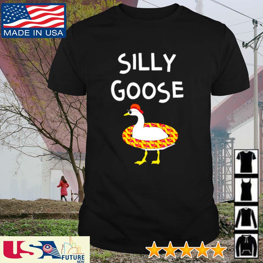 Top silly Goose funny shirt