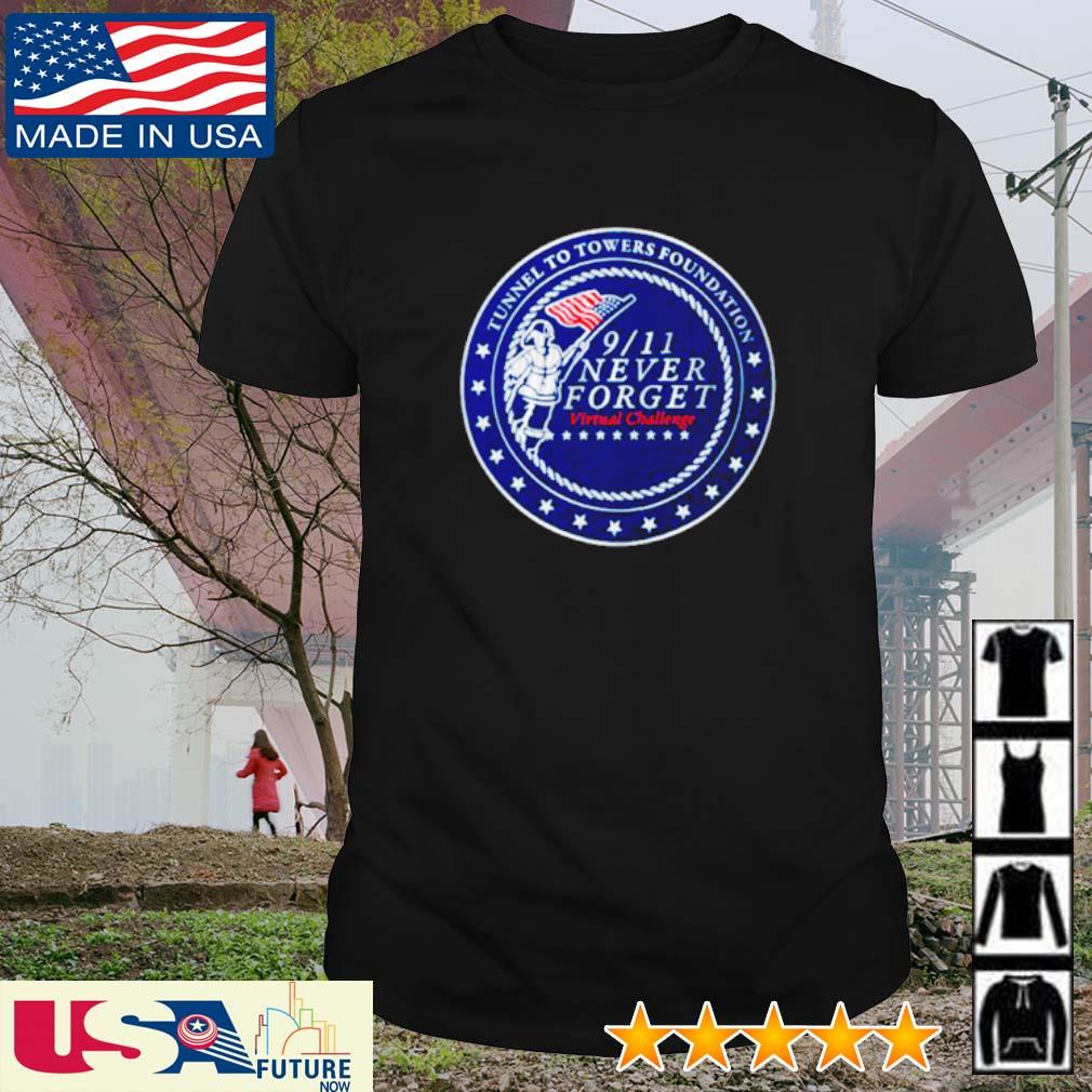 Top tunnel to Towers Foundation shirt