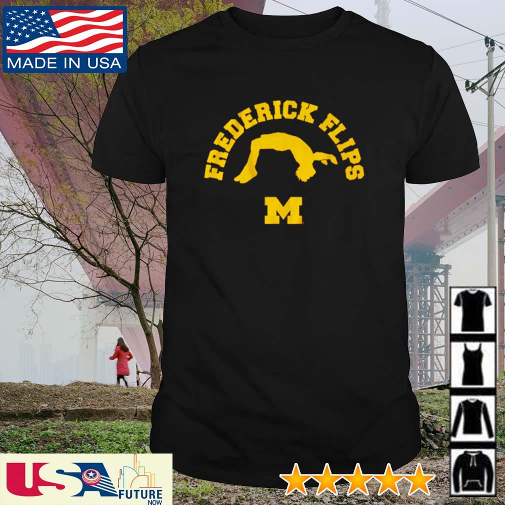 Funny michigan Gymnastics Frederick Flips Michigan shirt