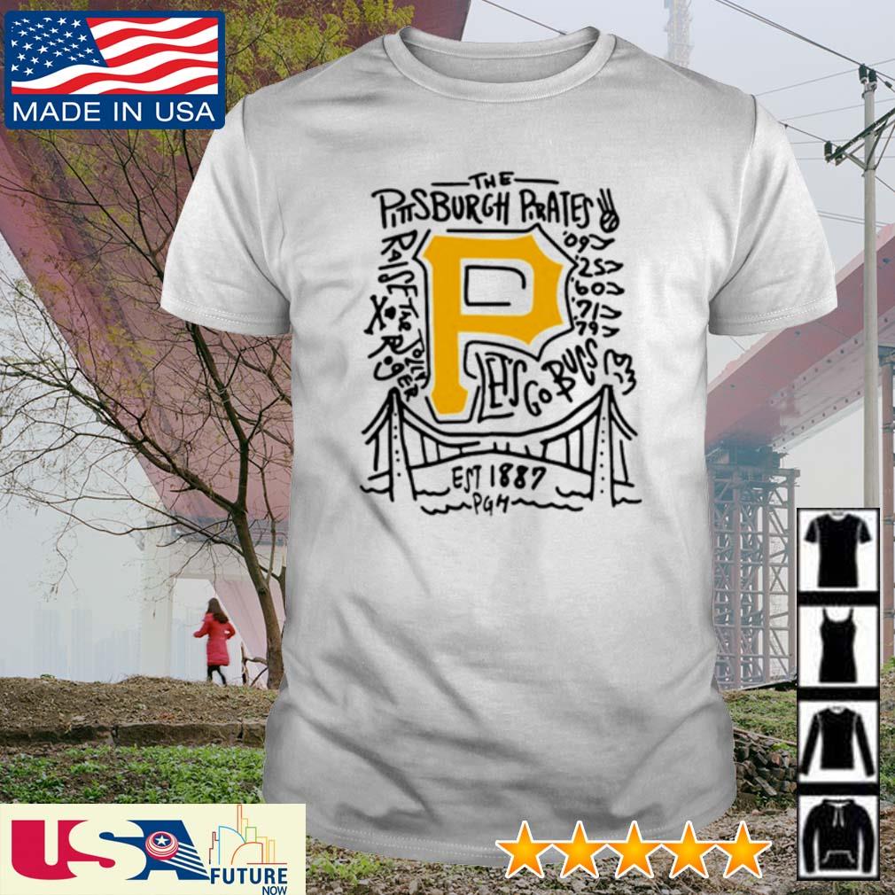 Funny The Pittsburgh Pirates Raise The Jolly Let's Go Bucs Shirt - Ipeepz