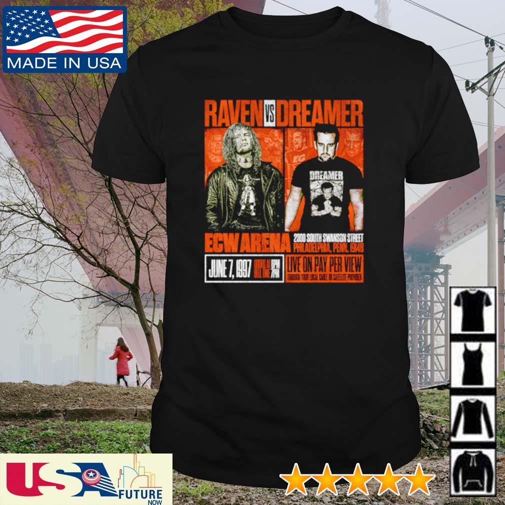 Original raven vs Dreamer june 7 1997 vintage shirt