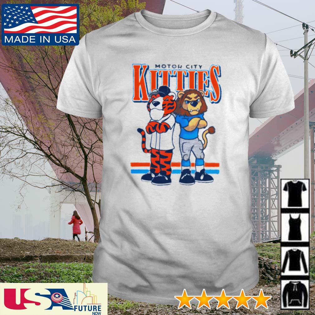 Motor city Kitties Tigers and Lions shirt, hoodie, sweatshirt and tank top