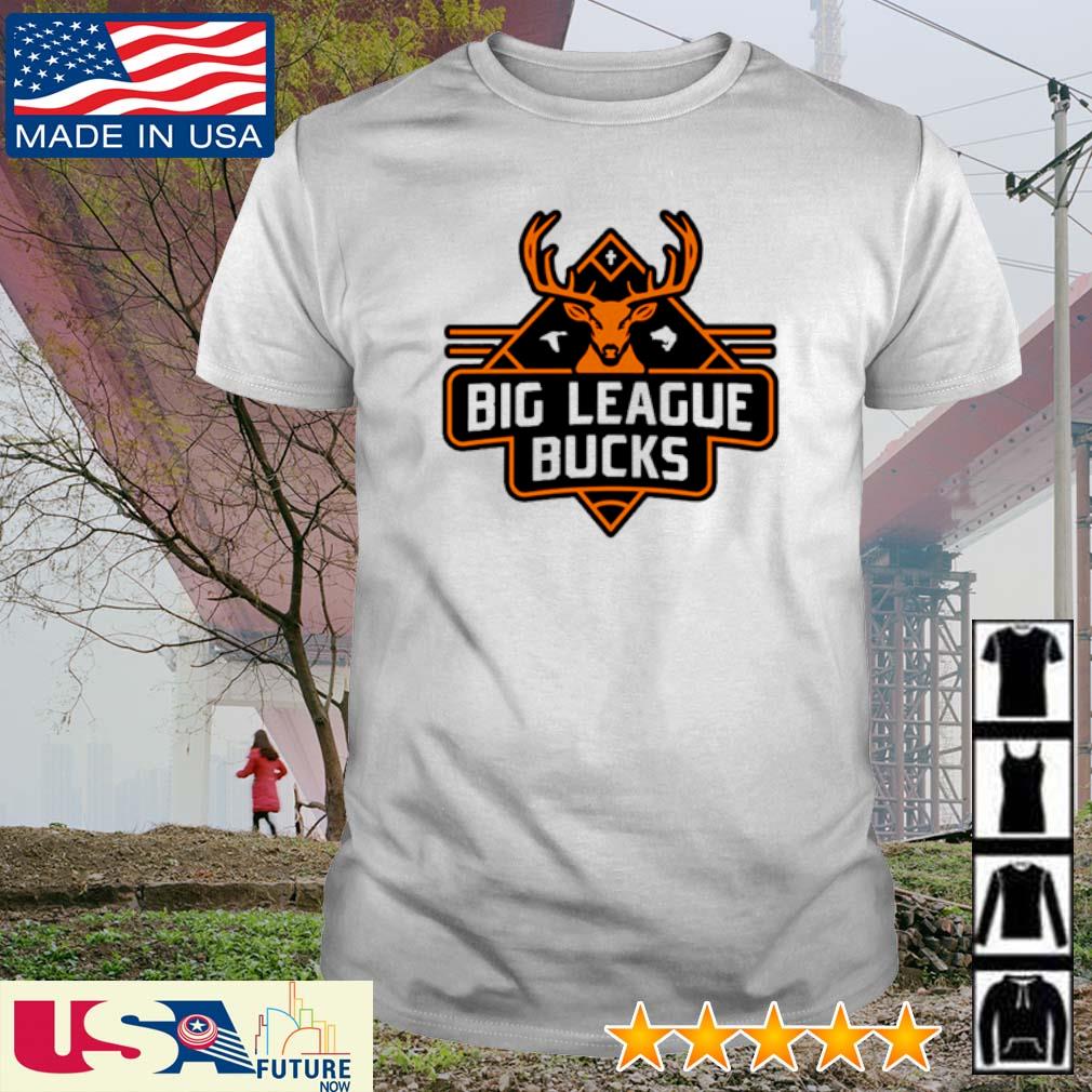 Official big league bucks shirt, hoodie, sweater, long sleeve and tank top