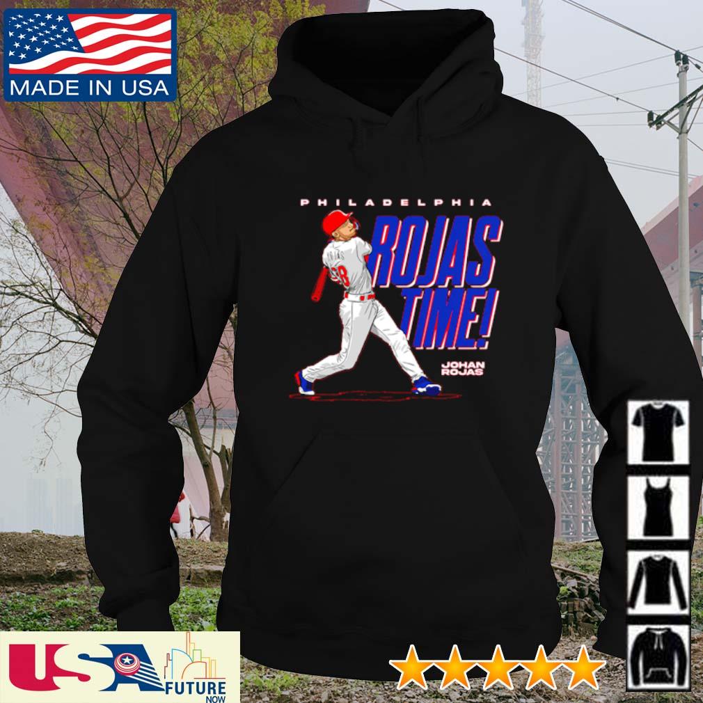 Johan Rojas Time Philadelphia Phillies baseball shirt, hoodie, sweater,  long sleeve and tank top