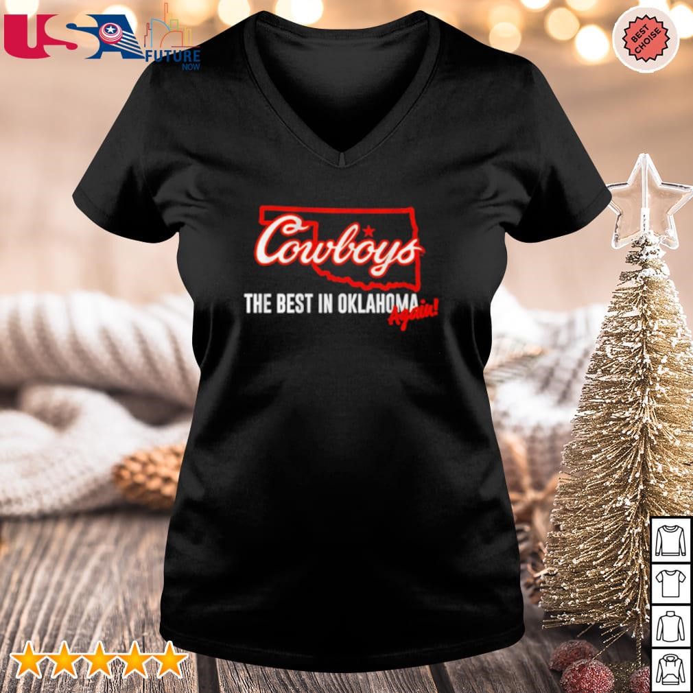 OSU Football the best in Oklahoma again shirt ladies-tee